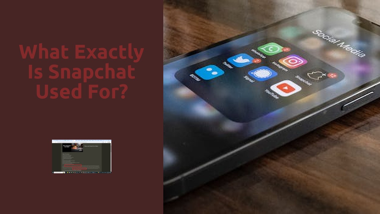 What exactly is Snapchat used for?